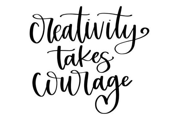Creativity Takes Courage: A Bold Graphic Design Asset for Crafts and Branding