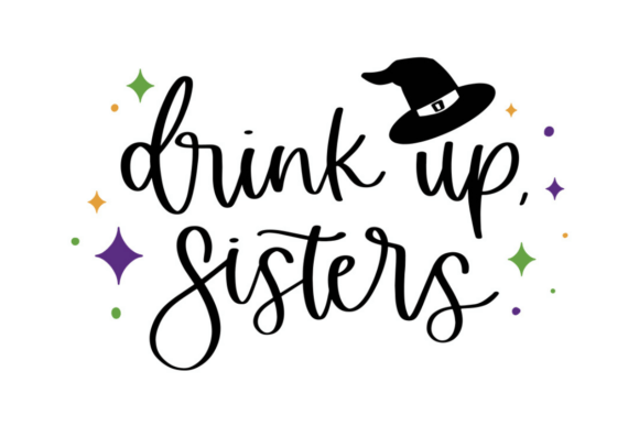 Drink Up Sisters: A Graphic Design Asset for Enchanting Website and Editorial Use