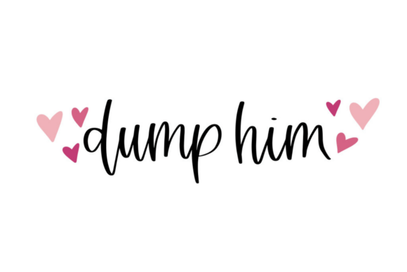 Dump Him: A Playful Embroidery Design for Bold Statements