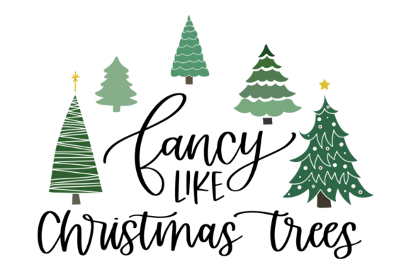 Fancy Like Christmas Trees: A Festive Graphic Design Asset for Crafts and Seasonal Projects