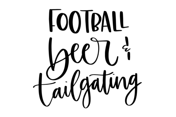 Football Beer Tailgating Graphic for Crafts and Cricut Projects