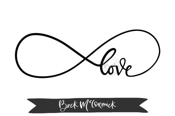 Infinite Love: A Typography Asset for Crafts and Graphics